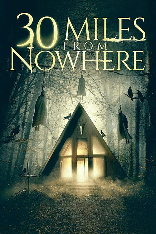 30 Miles From Nowhere (MKV) Español Torrent