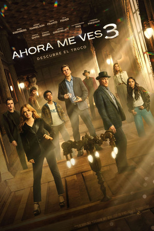 Ahora Me Ves 3