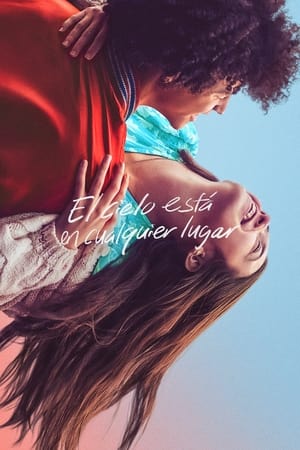 El Cielo Está En Cualquier Lugar
