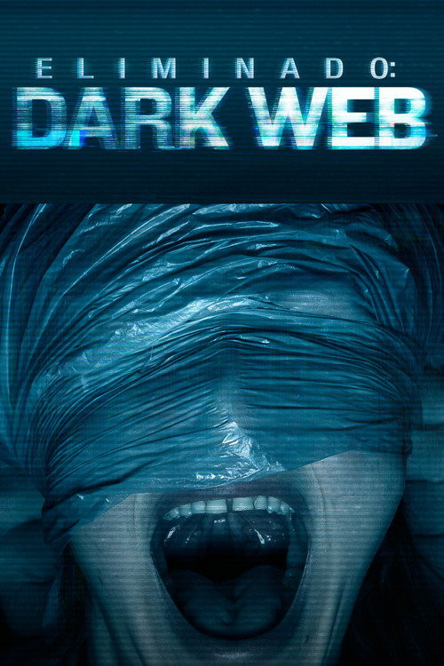 Eliminado: Dark Web (HDRip) Español Torrent