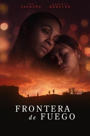Frontera De Fuego