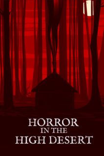 Horror In The High Desert [Subtitulado]