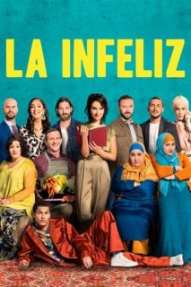 La Infeliz [Spanish]