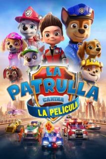 La Patrulla Canina: La Película [Spanish]