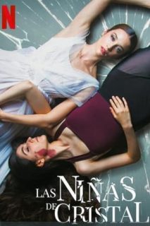 Las Niñas De Cristal [Spanish]