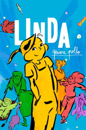 Linda Quiere Pollo