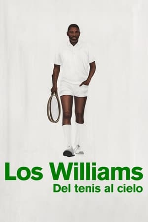 Los Williams, Del Tenis Al Cielo