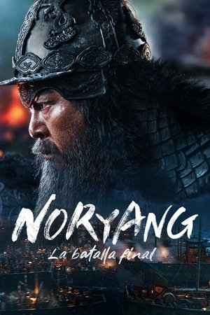 Noryang: La Batalla Final