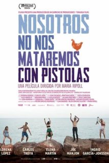 Nosotros No Nos Mataremos Con Pistolas [Spanish]