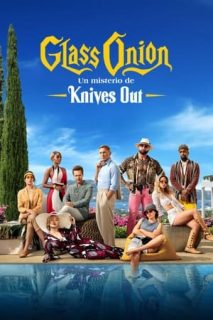 Puñales Por La Espalda: El Misterio De Glass Onion [Spanish]