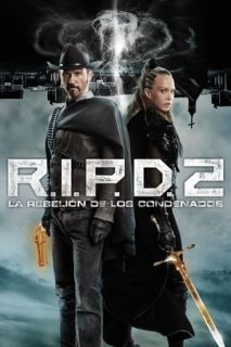 R.I.P.D 2: La Rebelión De Los Condenados [Subtitulado]