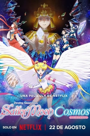Sailor Moon Cosmos: La Película Parte 2