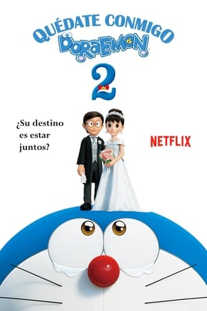 Stand By Me, Doraemon 2