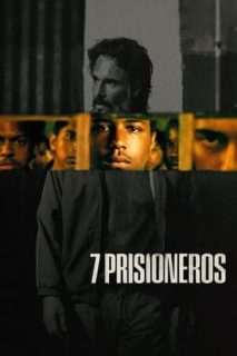 7 Prisioneros [Spanish]