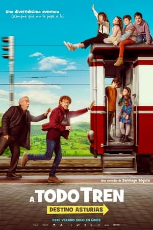 A Todo Tren: Destino Asturias