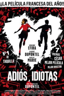 Adiós, Idiotas [Spanish]