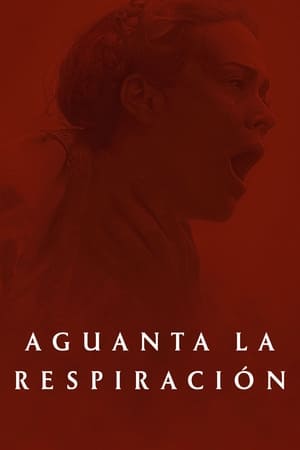 Aguanta La Respiración