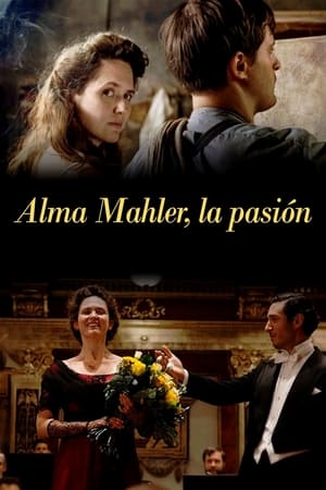 Alma Mahler, La Pasión