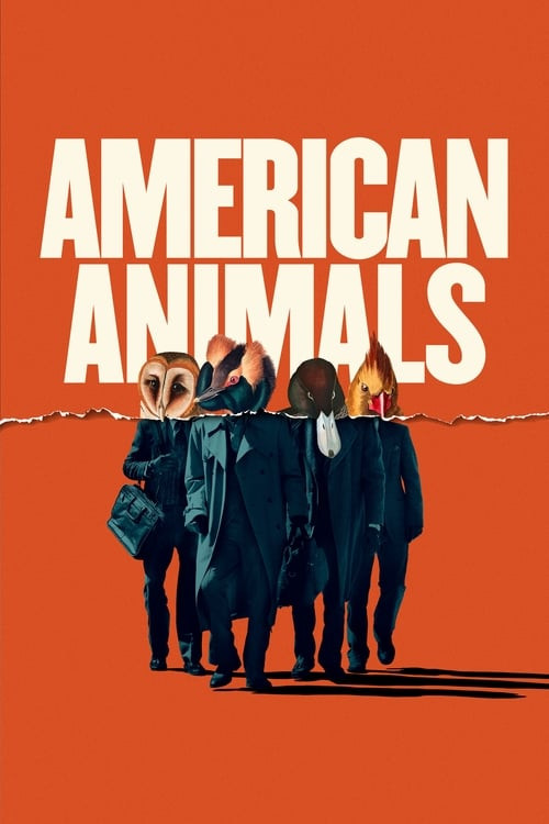 American Animals (MKV) (Dual) Torrent