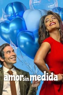 Amor Sin Medida [Subtitulado]