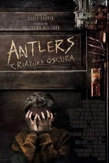 Antlers: Criatura Oscura [Subtitulado]