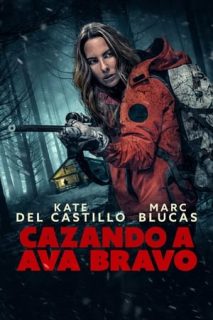 Cazando A Ava Bravo [Subtitulado]