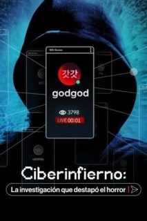 Ciberinfierno: La Investigación Que Destapó El Horror [Subtitulado]