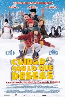 Cuidado Con Lo Que Deseas [Spanish]