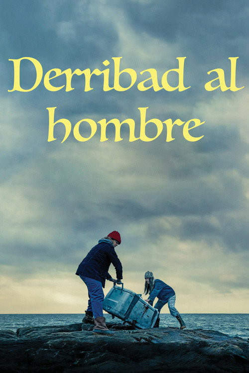 Derribad Al Hombre (HDRip) Español Torrent