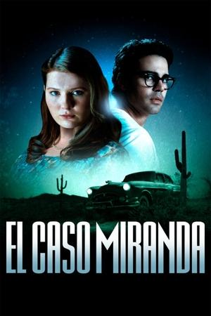 El Caso Miranda