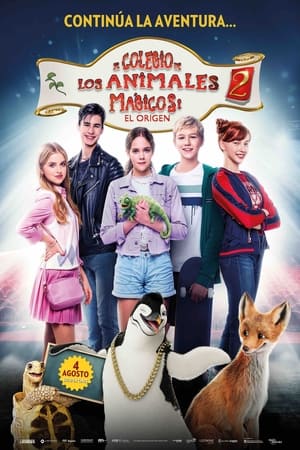 El Colegio De Los Animales Mágicos 2: El Origen