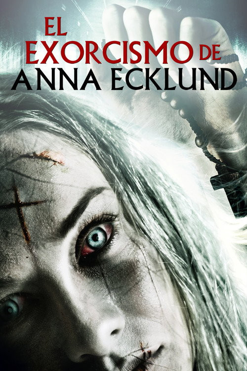 El Exorcismo De Anna Ecklund (HDRip) Español Torrent