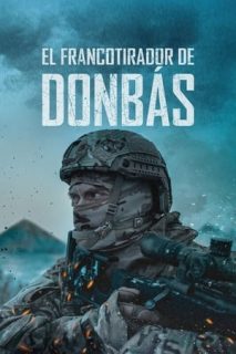 El Francotirador De Donbass [Spanish]