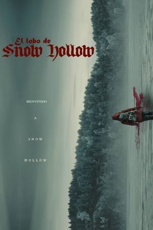 El Lobo De Snow Hollow