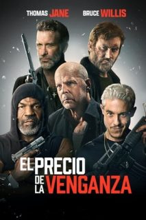 El Precio De La Venganza [Spanish]