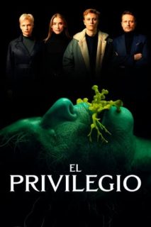 El Privilegio [Subtitulado]