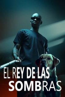 El Rey De Las Sombras [Spanish]