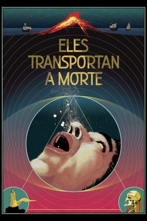 Eles Transportan A Morte