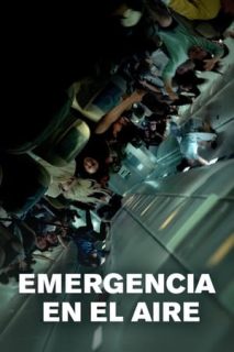 Emergencia En El Aire [Subtitulado]