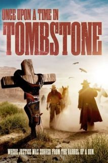 Erase Una Vez En Tombstone [Spanish]