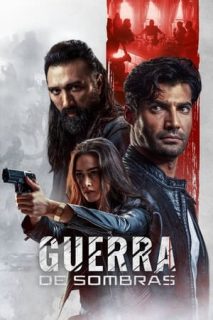 Guerra De Sombras [Spanish]