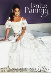 Isabel Pantoja â Hasta Que Se Apague El Sol [DVD R2][Concierto]