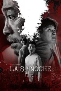 La 8.ª Noche [Subtitulado]