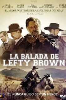 La Balada De Lefty Brown [Spanish]