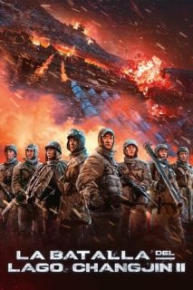 La Batalla Del Lago Changjin II [Spanish]