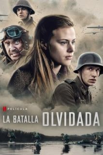 La Batalla Olvidada [Spanish]