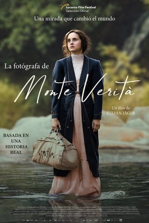 La Fotógrafa De Monte Verità
