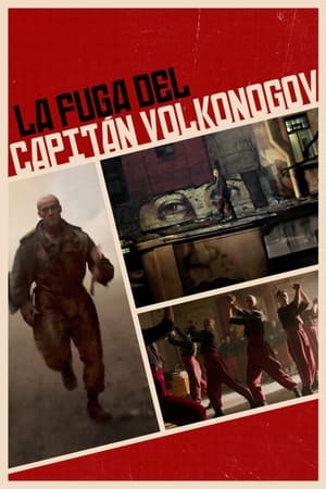 La Fuga Del Capitán Volkonogov