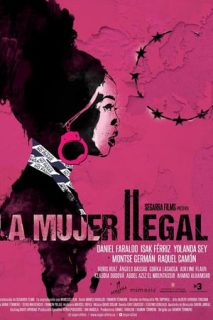 La Mujer Ilegal [Spanish]