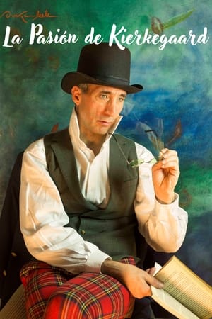 La Pasión De Kierkegaard